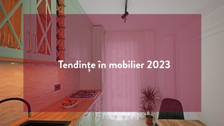 Tendinte design mobilier 2023